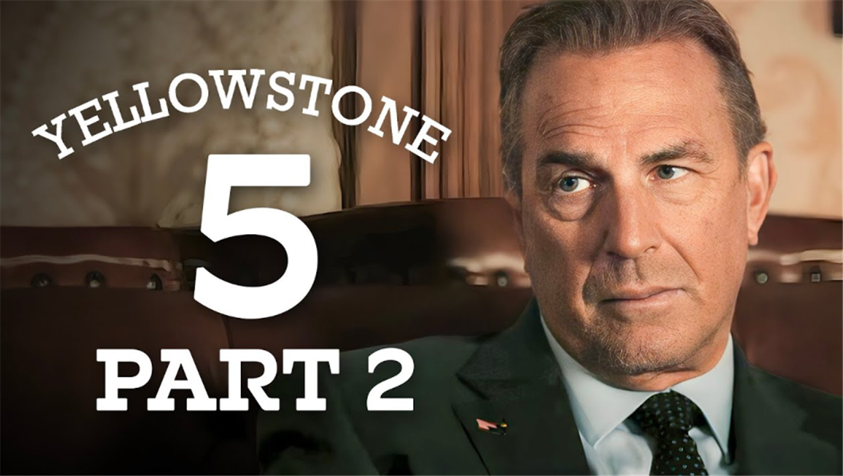 Yellowstone Season 5 Part 2 – Exciting New Details, Release Date, Civil ...